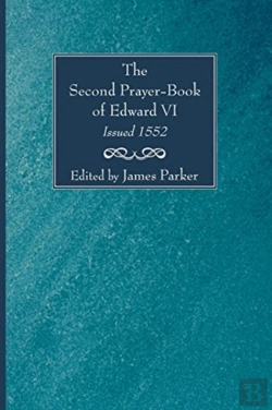 Bertrand.pt - Second Prayer-Book Of Edward Vi, Issued 1552