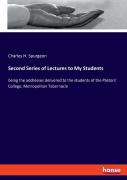 Second Series Of Lectures To My Students