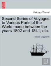 Second Series Of Voyages To Various Part