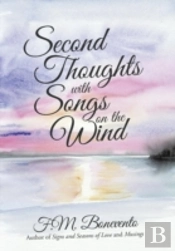 Second Thoughts With Songs On The Wind