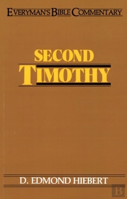 Bertrand.pt - Second Timothy- Everyman'S Bible Commentary