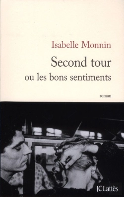 Bertrand.pt - Second Tour Ou Les Bons Sentiments