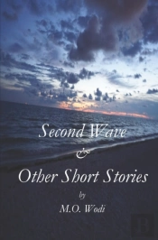 Second Wave And Other Stories