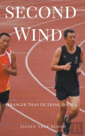Second Wind: Stranger Than Fiction, Book