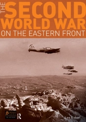 Second World War On The Eastern Front