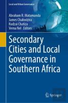 Secondary Cities And Local Governance In Southern Africa