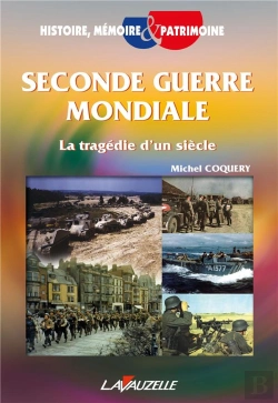 Bertrand.pt - Seconde Guerre Mondiale - La Tragedie D'Un Siecle