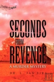 Seconds From Revenge