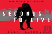 Seconds To Live