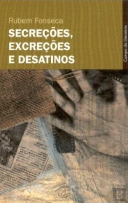 Bertrand.pt - Secreções, Excreções e Desatinos