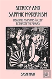Secrecy And Sapphic Modernism