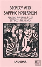Secrecy And Sapphic Modernism