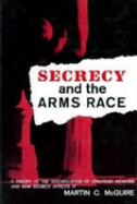 Secrecy And The Arms Race