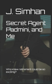 Secret Agent Padmini, And Me
