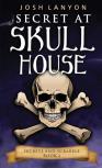 Secret At Skull House