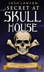Secret At Skull House