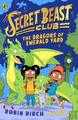 Bertrand.pt - Secret Beast Club: The Dragons Of Emerald Yard