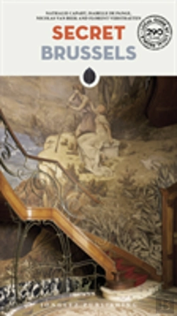 Bertrand.pt - Secret Brussels - An Unusual Travel Guide