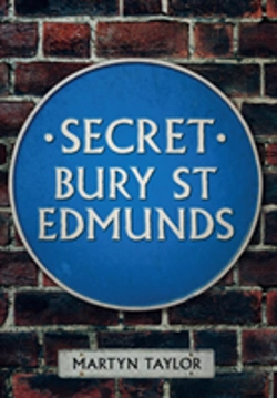 Bertrand.pt - Secret Bury St Edmunds