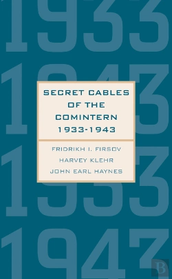 Bertrand.pt - Secret Cables Of The Comintern, 1933-1943