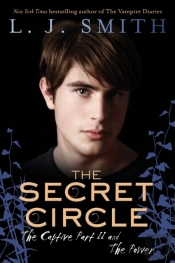 Secret Circle: The Captive Part Ii And The Power