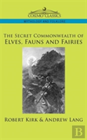 Secret Commonwealth Of Elves, Fauns And Fairies