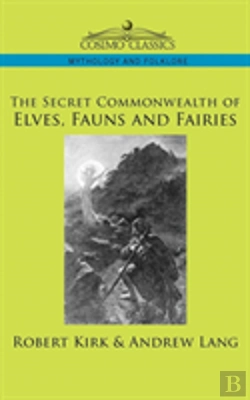 Bertrand.pt - Secret Commonwealth Of Elves, Fauns And Fairies