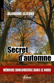 Secret D'Automne : Mémoire Douloureuse Dans Le Nord