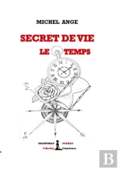 Secret De Vie Le Temps