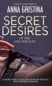 Secret Desires Of The One Percent