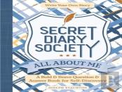 Secret Diary Society All About Me (Locked Edition): A Bold & Brave Question & Answer Book For Self-Discovery - Write Your Own Story
