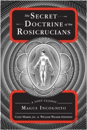 Secret Doctrine Of The Rosicrucians