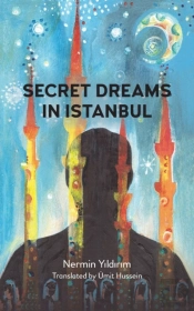 Secret Dreams In Istanbul