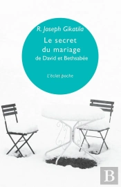 Secret Du Mariage De David Et Bethsabee (Le)