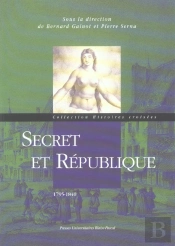 Secret Et République, 1795-1840