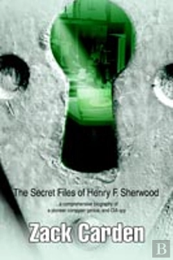 Bertrand.pt - Secret Files Of Henry F. Sherwood