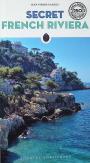 Secret French Riviera Guide