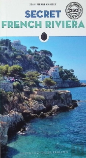 Secret French Riviera Guide