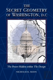 Secret Geometry Of Washington D.C.
