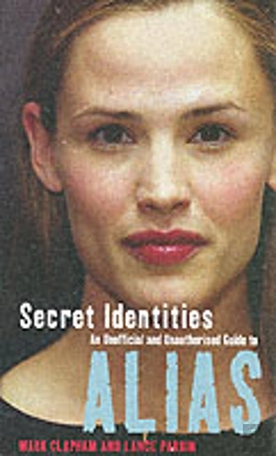 Bertrand.pt - Secret Identities - An Unofficial And Unauthorised Guide To Alias