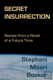 Secret Insurrection