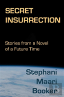 Secret Insurrection