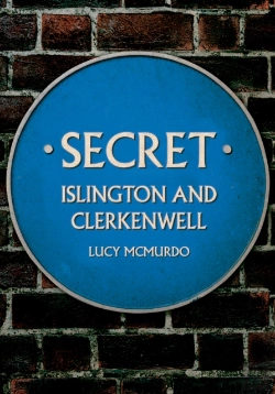 Bertrand.pt - Secret Islington And Clerkenwell