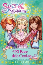 Secret Kingdom 11. El Bosc Dels Contes