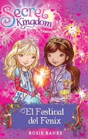 Secret Kingdom 16. El Festival Del Fènix