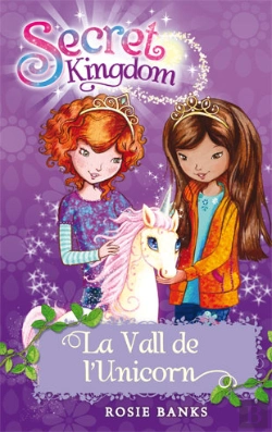 Bertrand.pt - Secret Kingdom 2. La Vall De L'Unicorn