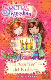 Secret Kingdom 26 - El Acertijo Del Rubí