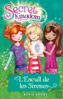 Bertrand.pt - Secret Kingdom 4. L'Escull De Les Sirenes