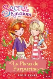 Secret Kingdom 6. La Playa De Purpurina