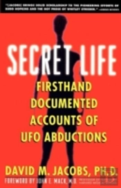 Secret Life: Firsthand Accounts Of Ufo A